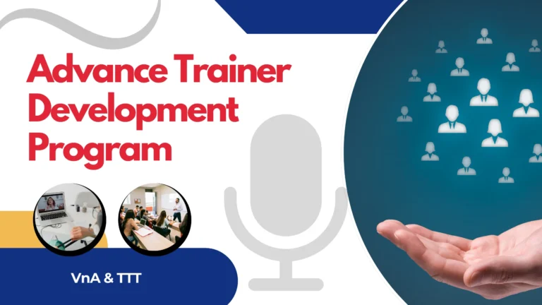 Advance Trainer Development Program (TTT + VnA)