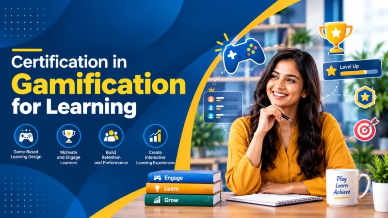 Certification in Gamification for Learning